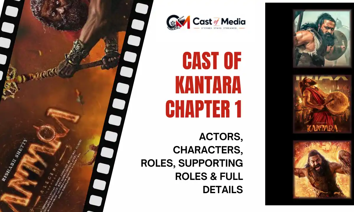 Cast Of Kantara Chapter 1: Actors, Roles, Characters & Details