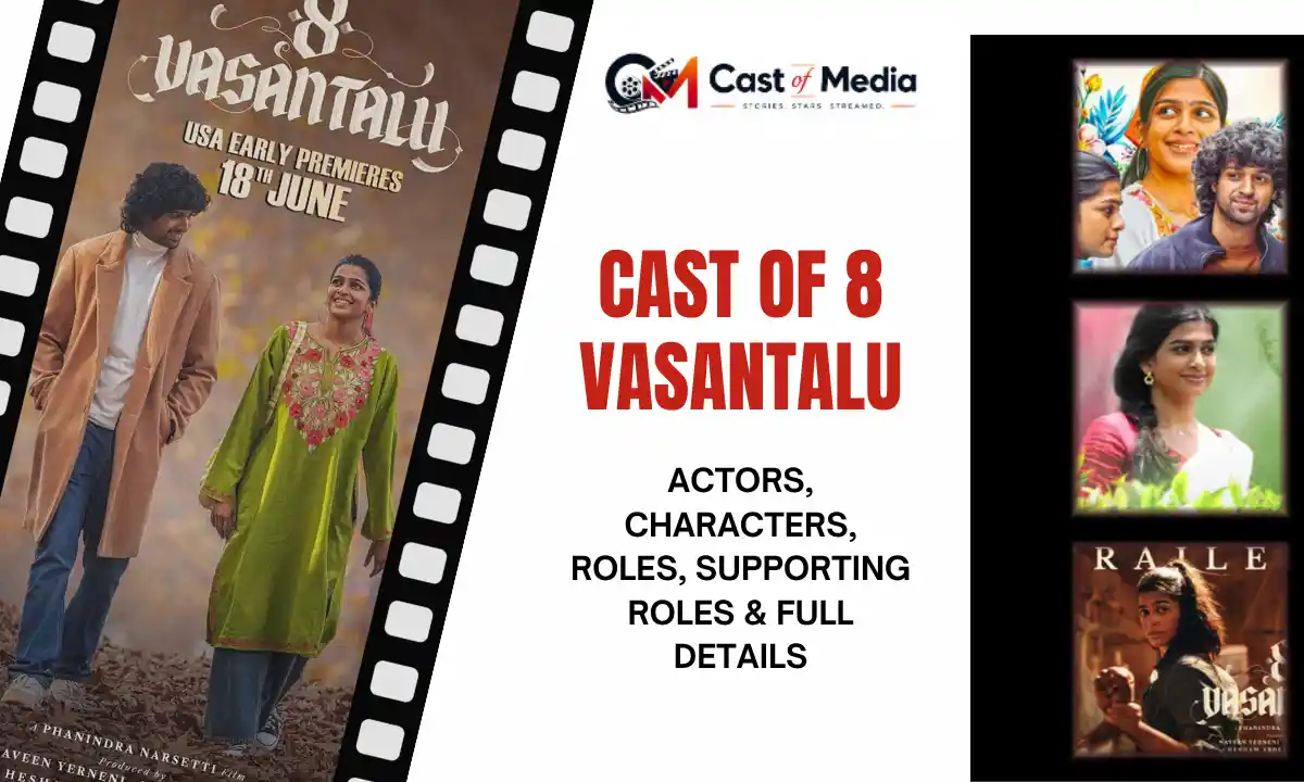Cast Of 8 Vasantalu: Actors, Characters & Movie Details
