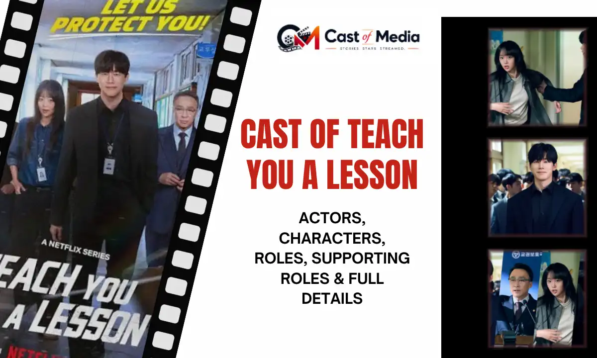 Cast Of Teach You A Lesson: Actors, Characters & Details
