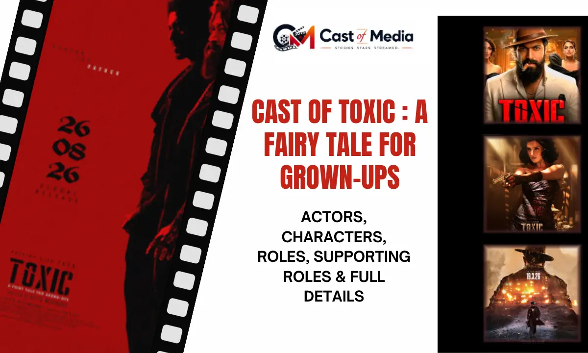 Cast Of Toxic: A Fairy Tale For Grown-Ups – Full Cast & Roles