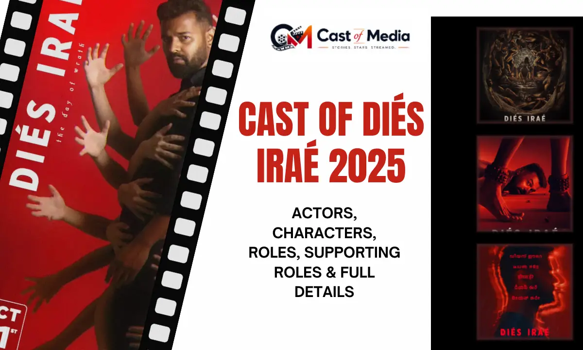 Cast Of Diés Iraé 2025: Actors, Characters & Movie Details